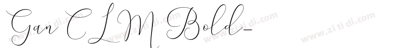 Gan CLM Bold字体转换
